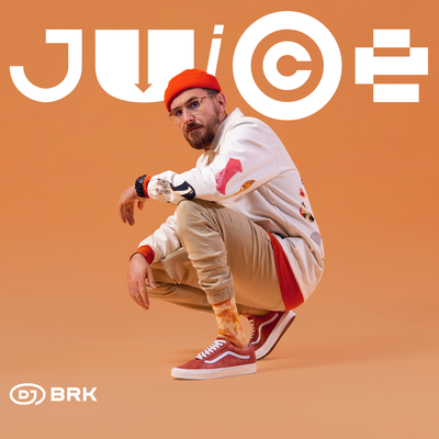 DJ BRK - Juice